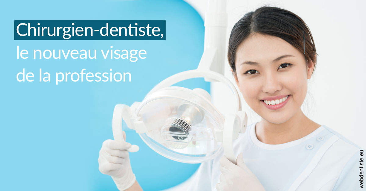 https://dr-deruelle-frederic.chirurgiens-dentistes.fr/Le nouveau visage de la profession 2